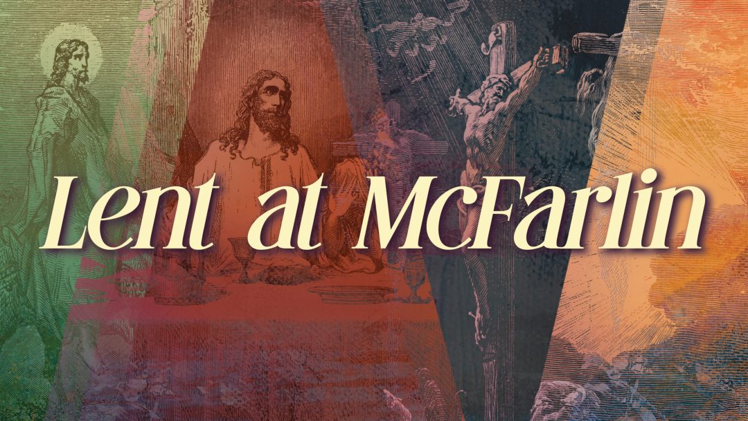Lent at McFarlin - Graphic